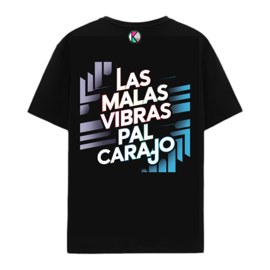 Bori Shirt - "Las Malas Vibras Pal Carajo"